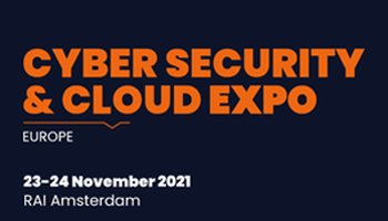 Cyber Security & Cloud Expo Europe 2021